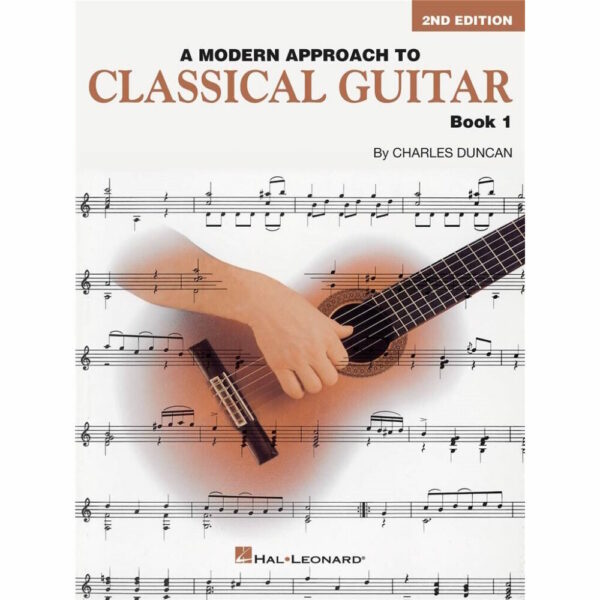 A Modern Approach To Classical Guitar book 1